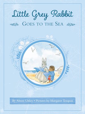 cover image of Little Grey Rabbit goes to the Sea